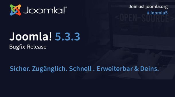 Joomla! 5.3.3 als Bugfix-Release veröffentlicht